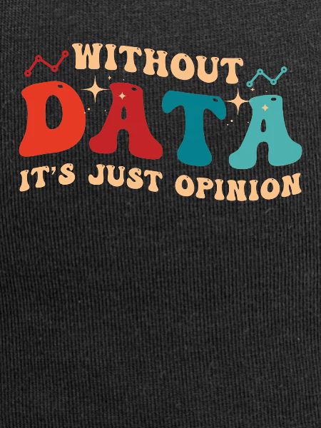 Funny Data Enthusiast Design