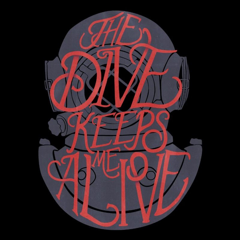 The Dive Keeps Me Alive