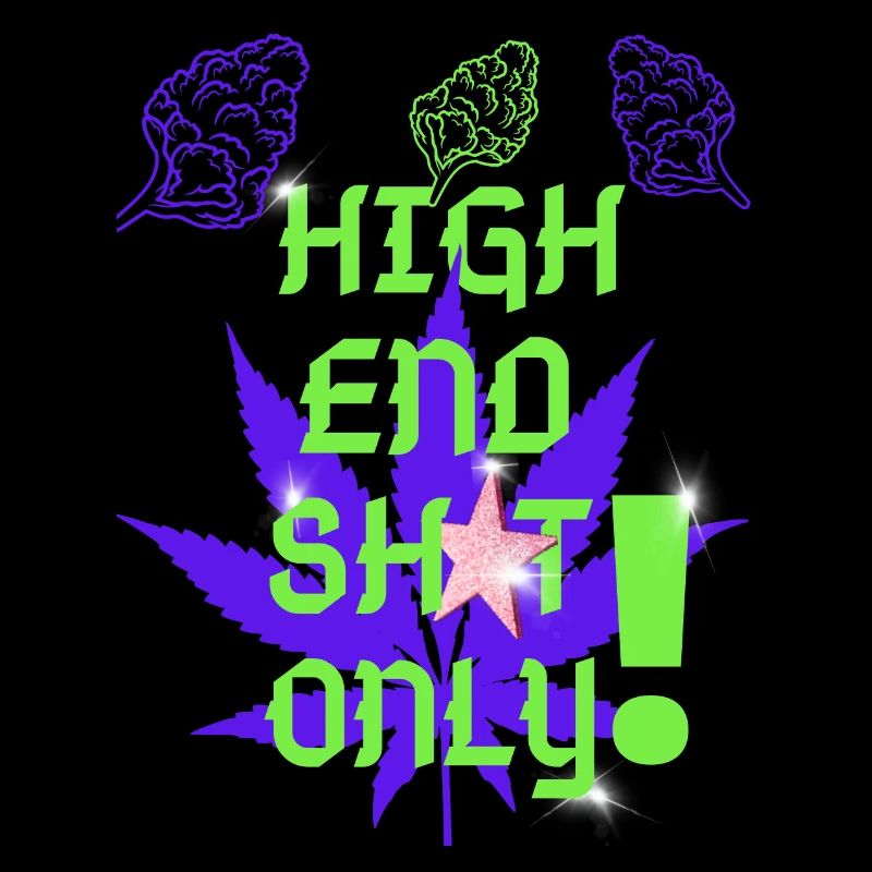 HIGH END SH*T ONLY ! DAS SHIRT