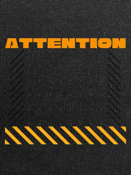 Attention Attention