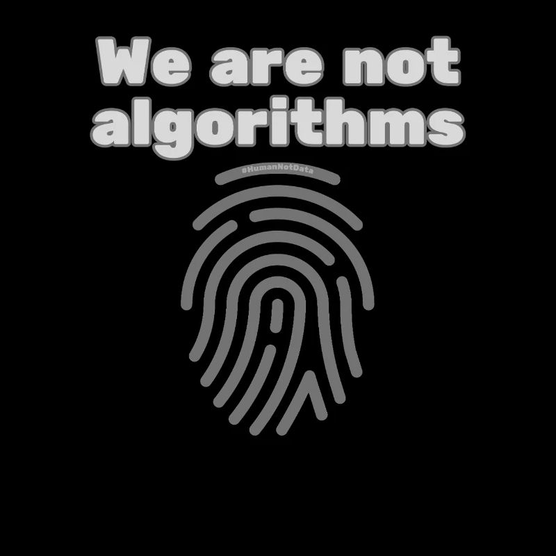 Humans Instead of Algorithms – Statement T-Shirt