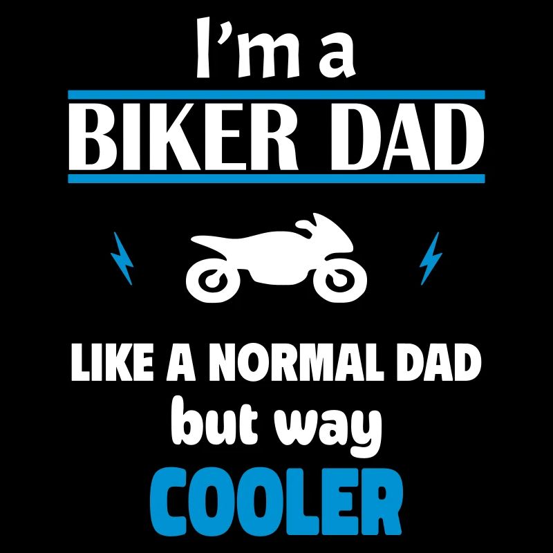Ich bin ein Biker-Papa