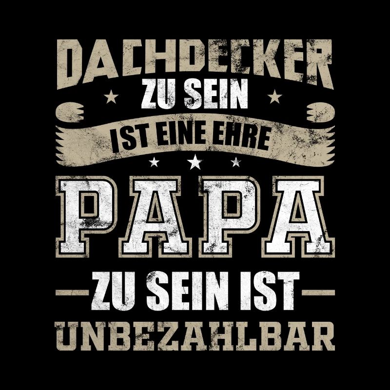 Dachdecker Papa Vater Geschenk