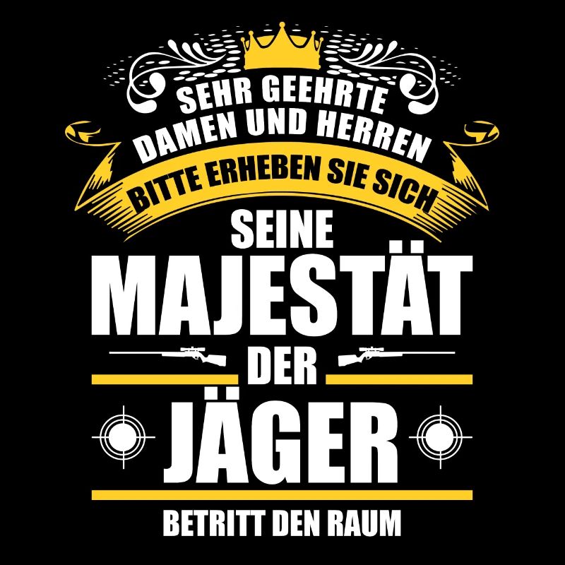 Lustiges Jäger Sprüche Jagd Geschenk