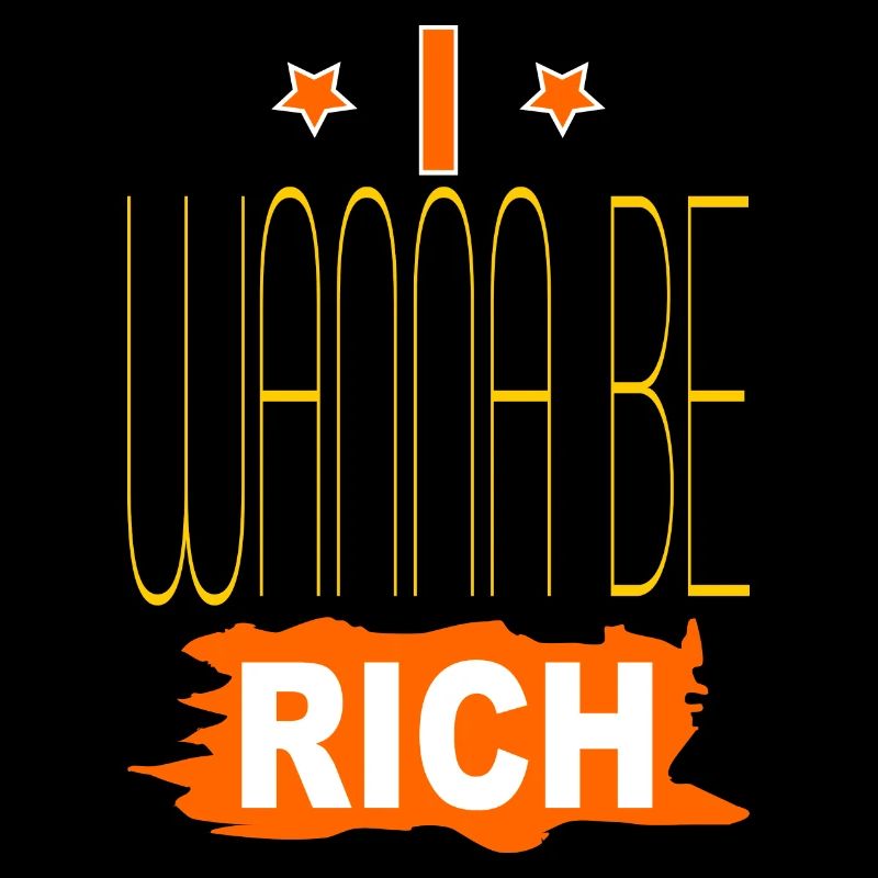 Ich will reich sein