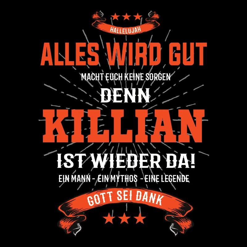 Alles wird gut denn Killian Ist da Outfit