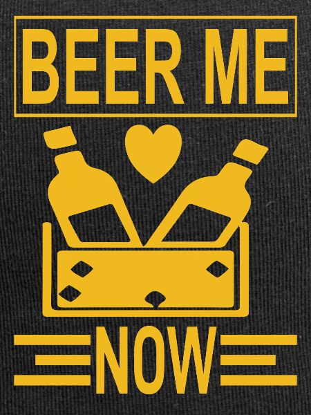 Beer me now