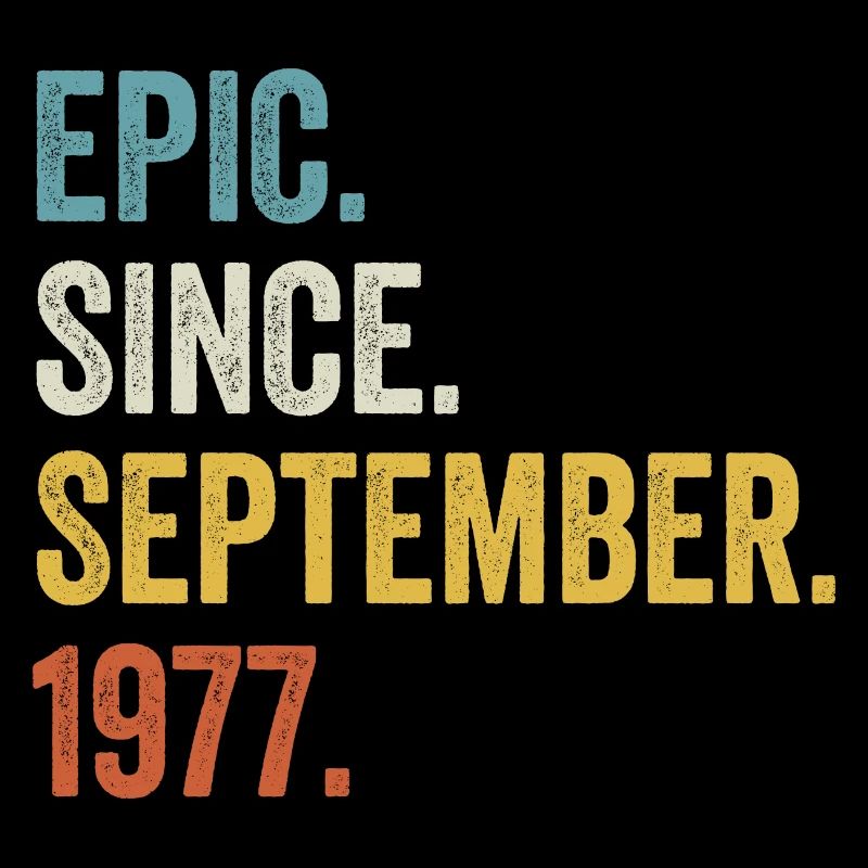 45 Years Old Epic Since September 1977 45th
