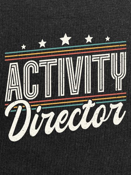 Activity Director Appreciation