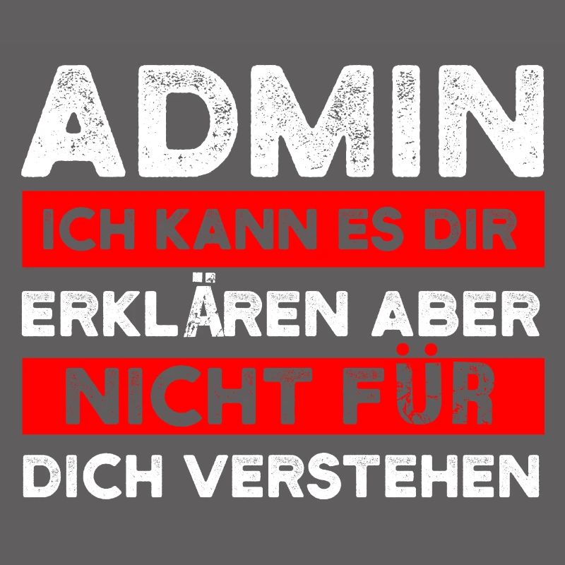 Admin Informatiker IT-Informatiker Geschenk