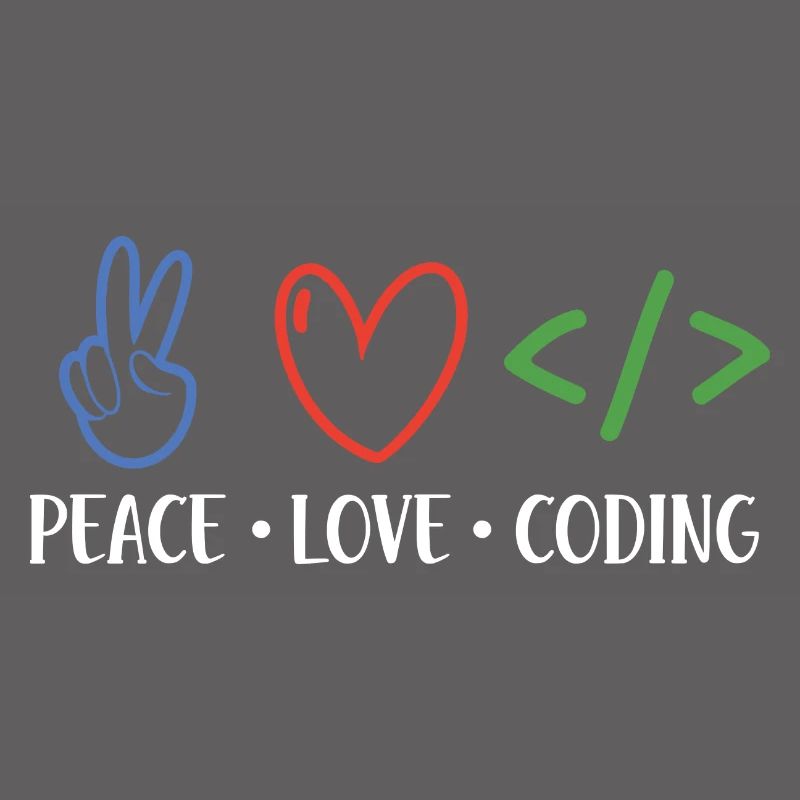 Peace Love Coding Coder Software Developer Program