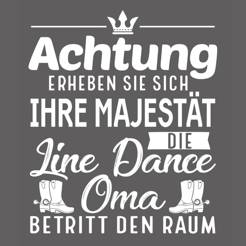 Linedance Oma Line Dance Linedancer Geschenk