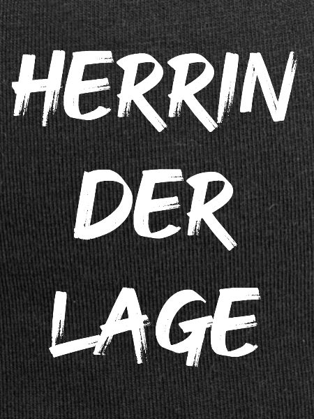 HERRIN DER LAGE