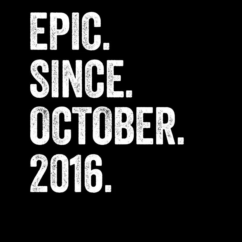 7. Geburtstag 7 Jahre Epic Since October 2016