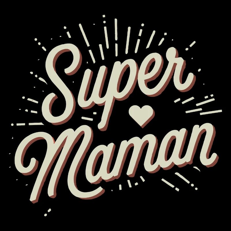 Super maman