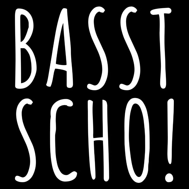 Basst Scho | Trachten Hirsch