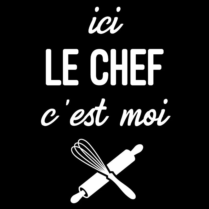 Ici le Chef C'est Moi