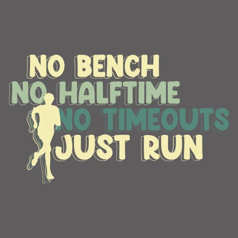 No Bench No Halftime No Timeouts - Just Run