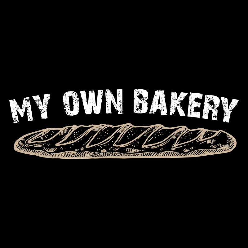 My own bakery - bake my own bread