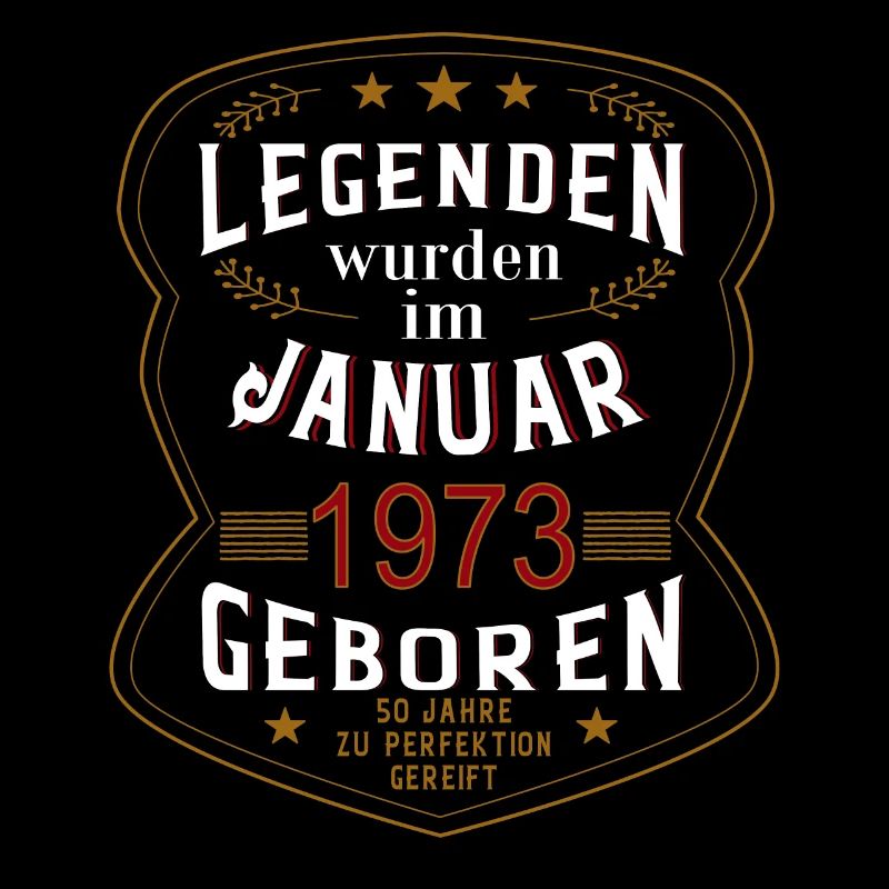 Legenden wurden im Januar 1973 geboren