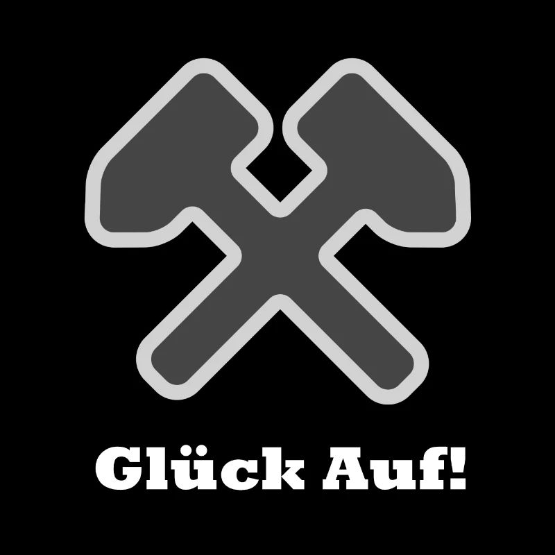 Glück Auf!