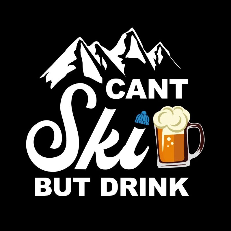 Skiing Vacation Saying Skiing Apres Ski