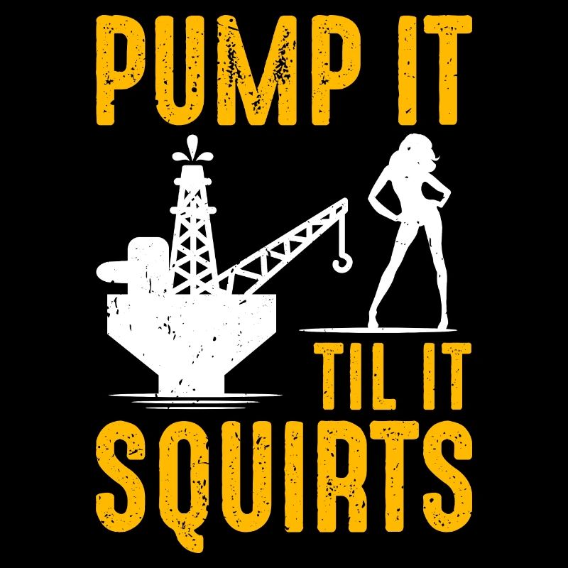 Pump It Til It Squirts