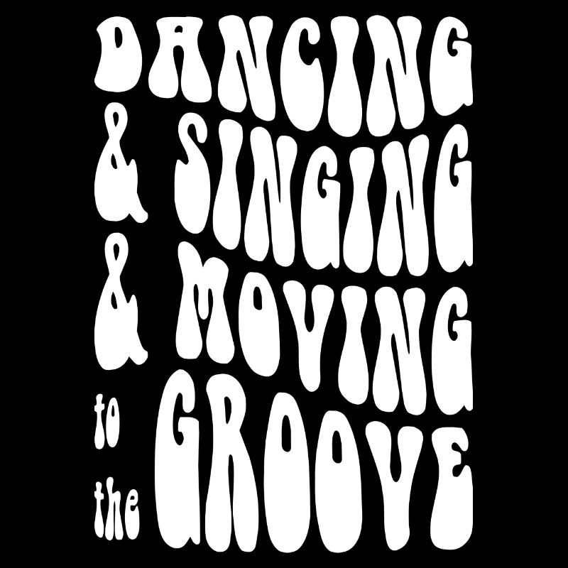 Dancing Singing Moving Grooving - DJing - white