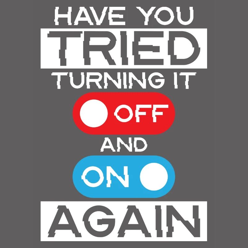 How I Fix Stuff Working In IT...... Tech Support C