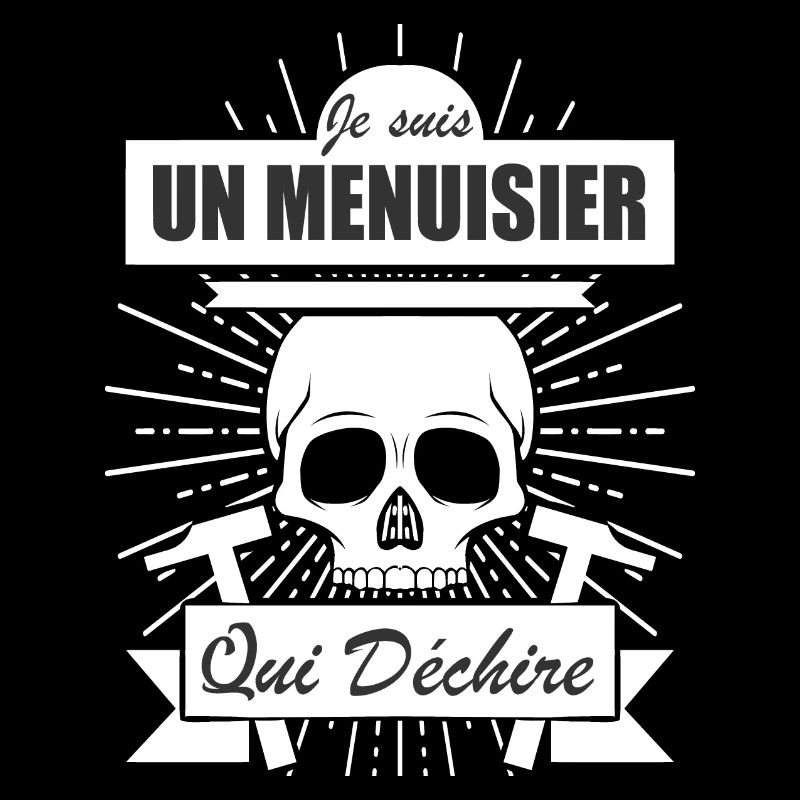 Menuisier Cadeau • Menuisier qui déchire