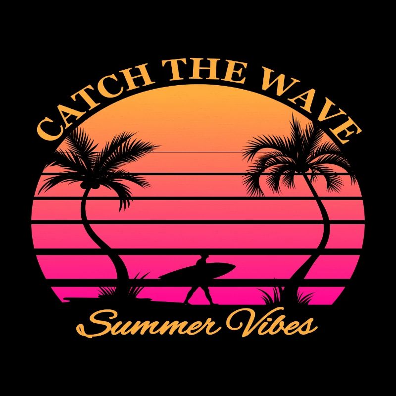Catch the Wave Summer Vibes