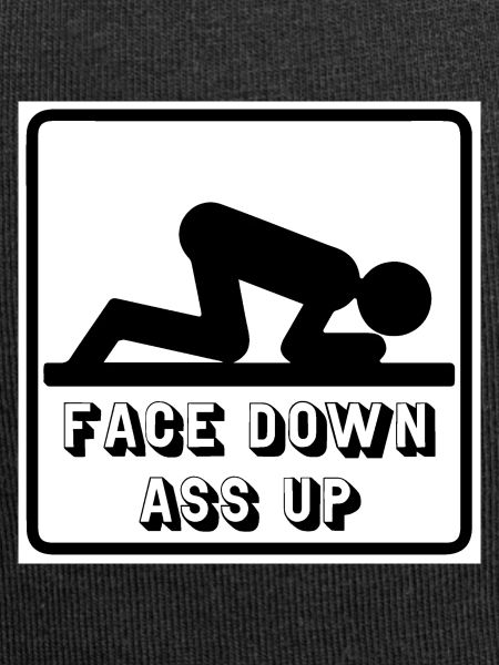 Face Down Ass Up
