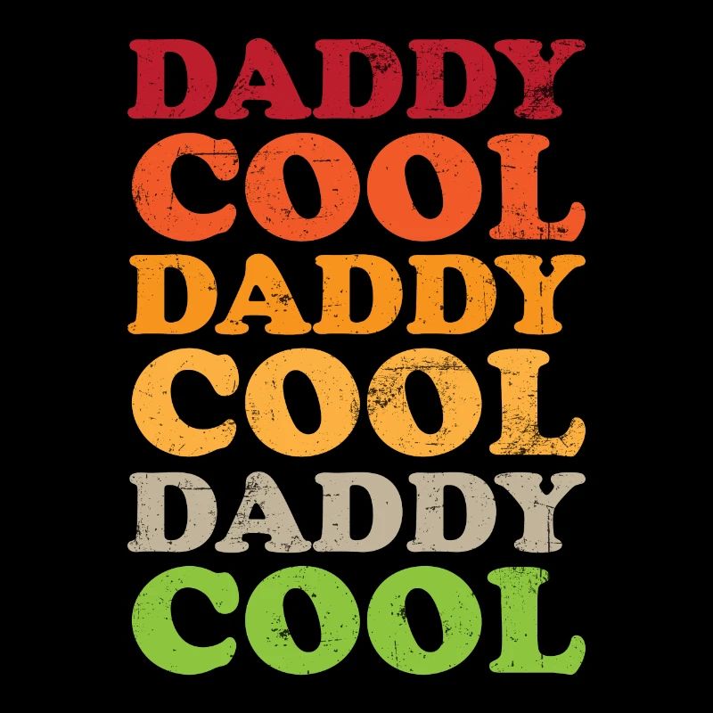 Daddy Cool Father Retro