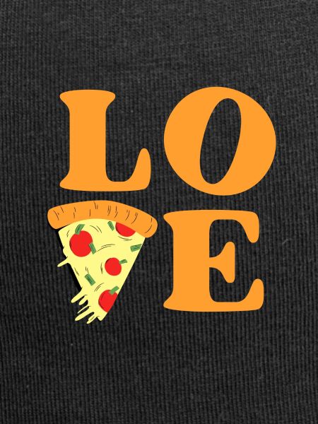 Love pizza