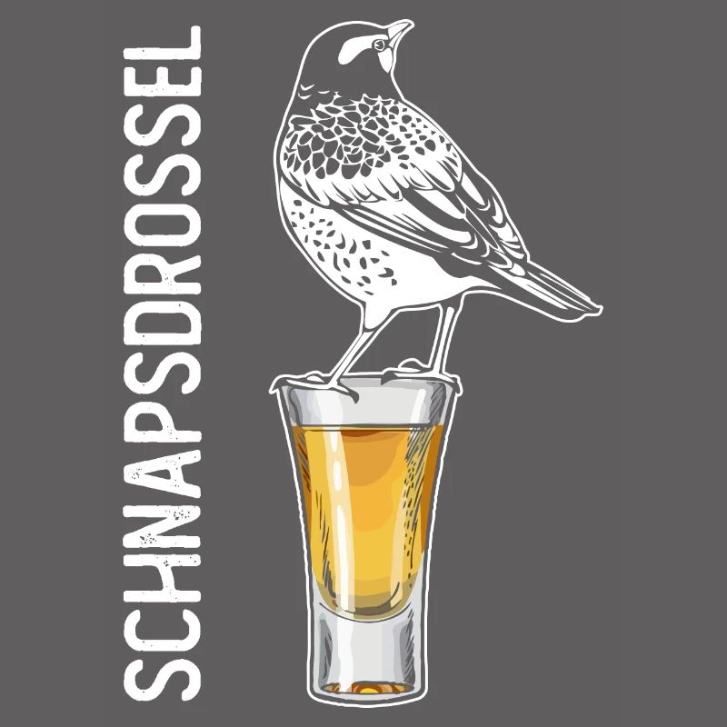 Schnapsdrossel Schnapstrinker Alkohol Schnaps