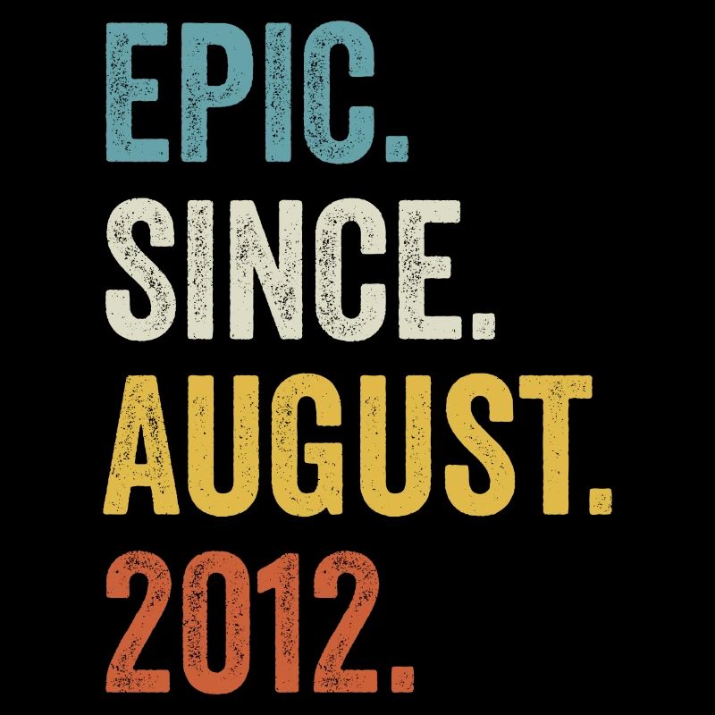 Epic Since August 2012 10. Geburtstag