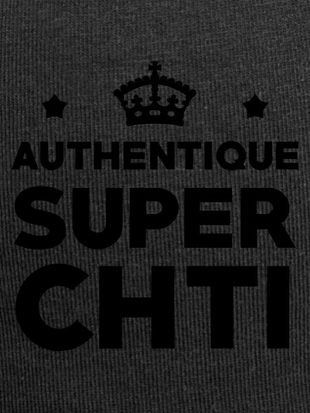 Authentique Super Chti