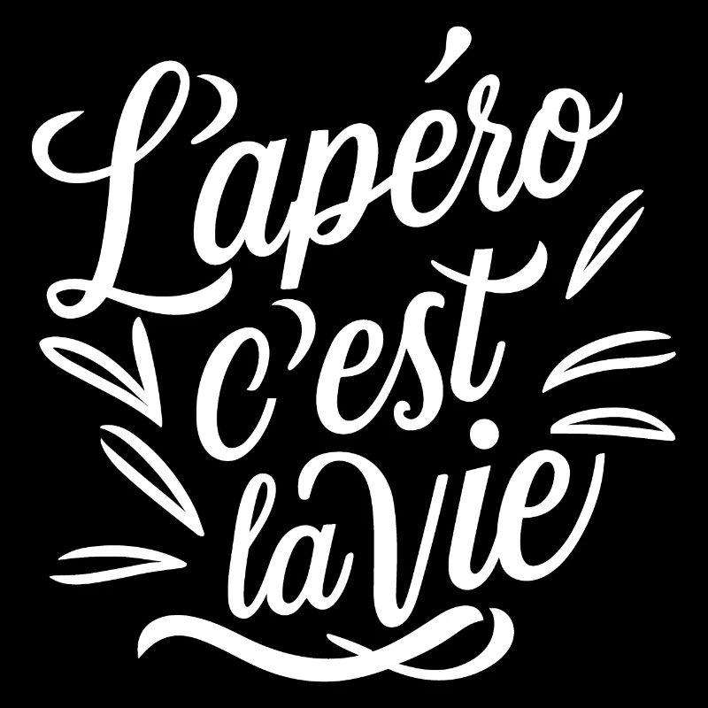 L'apéro c'est la vie