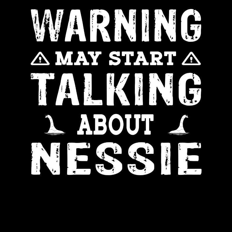 Warning may start talking about Nessie