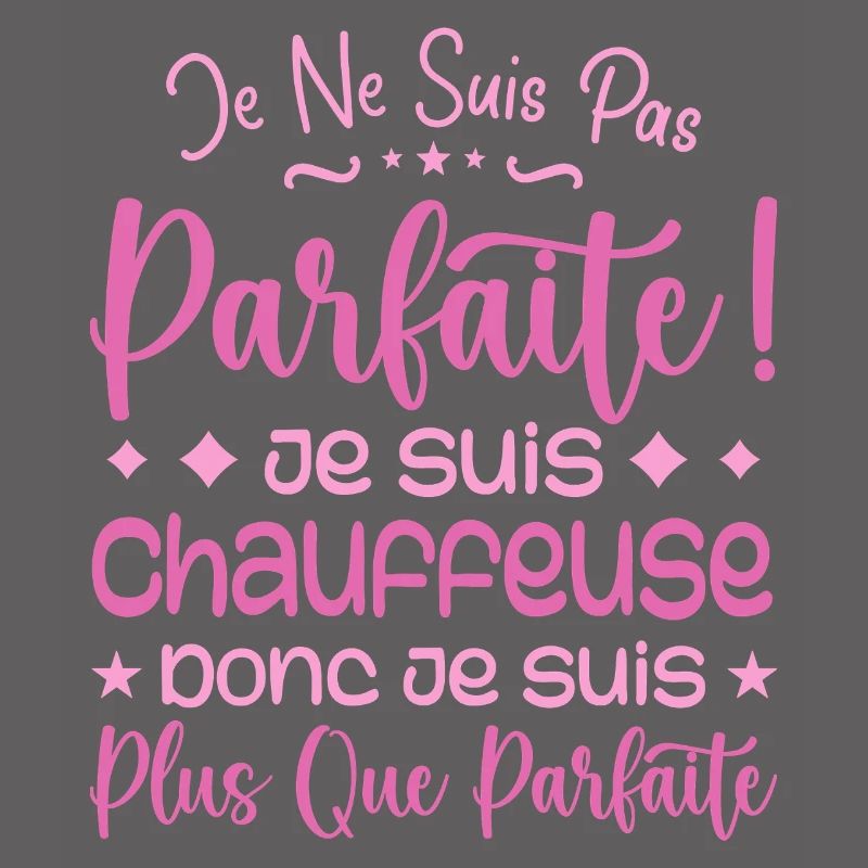 Une Chauffeuse plus que parfaite, métier de rêve