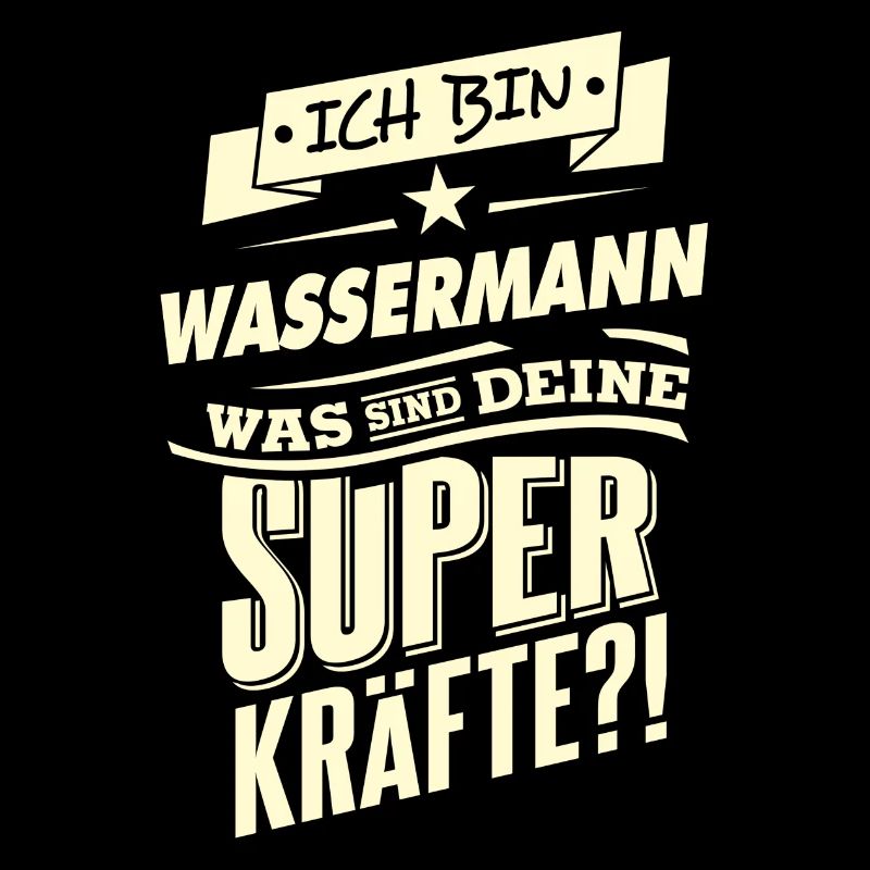 Superkräfte Wassermann Rahmenlos Sternzeichen Ge