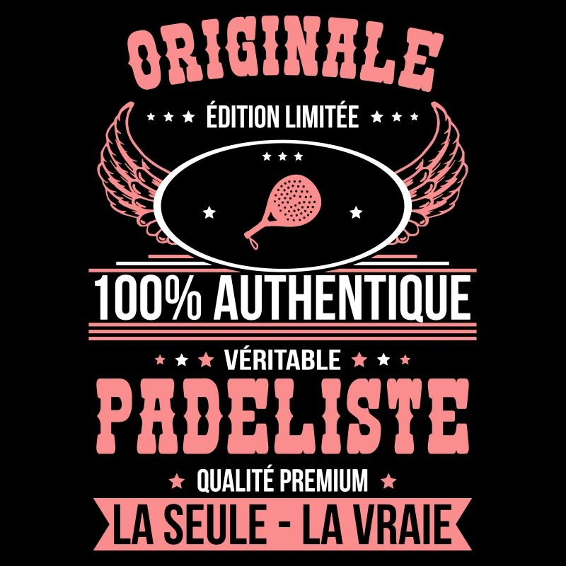 Authentique et véritable padeliste - Originale