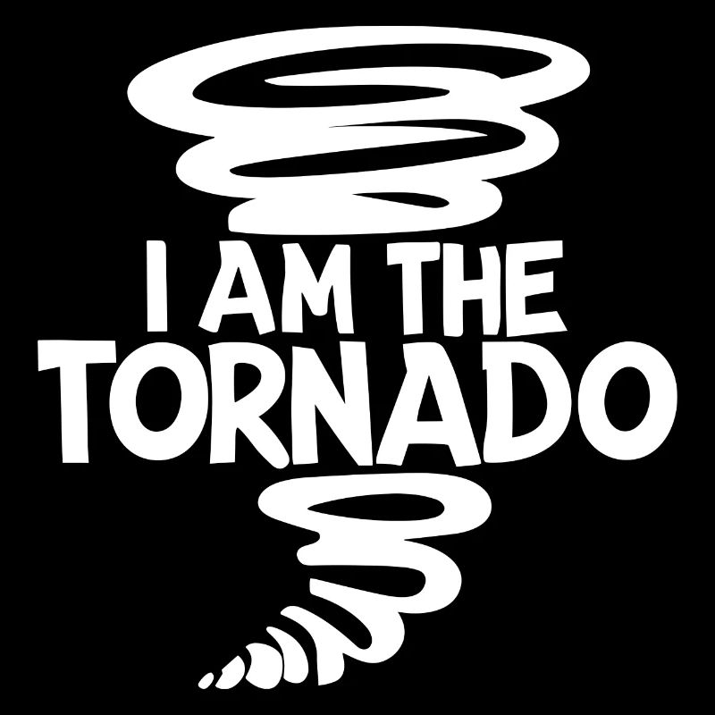 Ich bin der Tornado