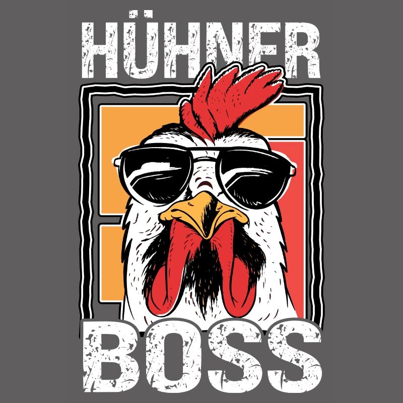 Hühner Boss cooler Hahn für Landwirt oder Bauer