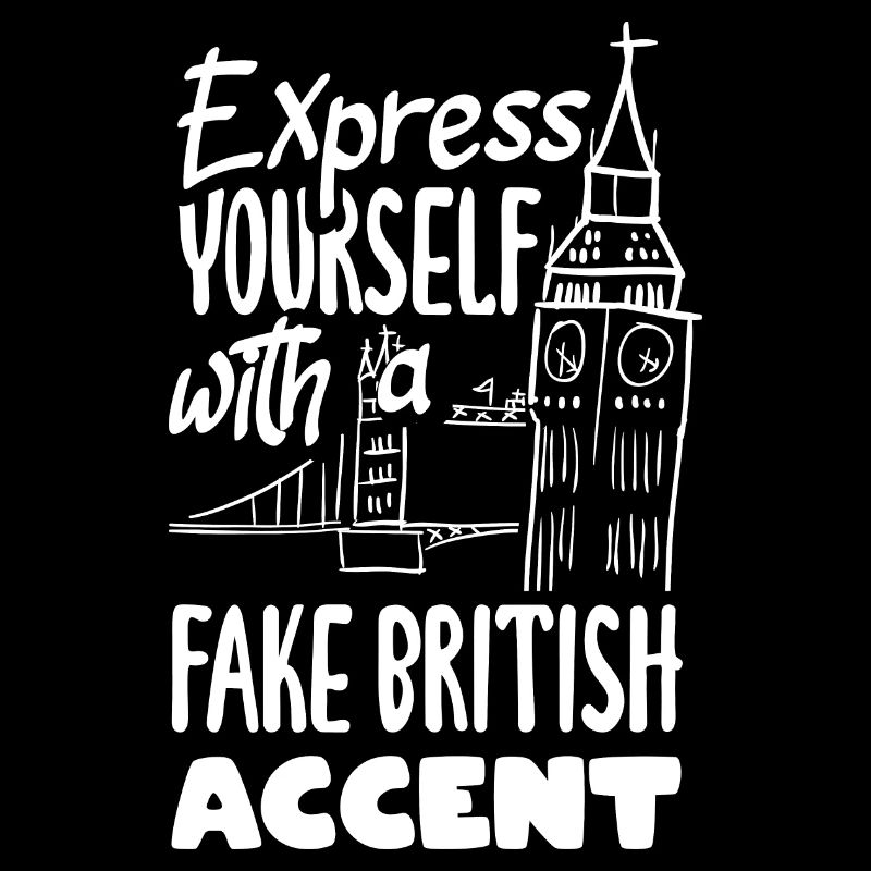Exprimez-vous avec un faux accent britannique