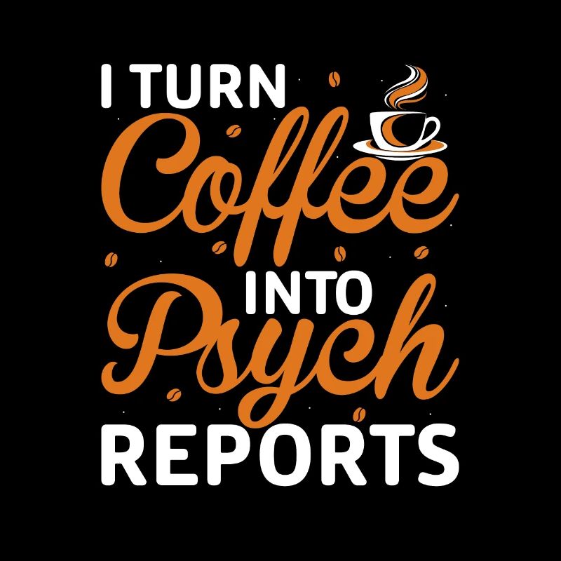 Drôle de psychologue je transforme le café en psyché
