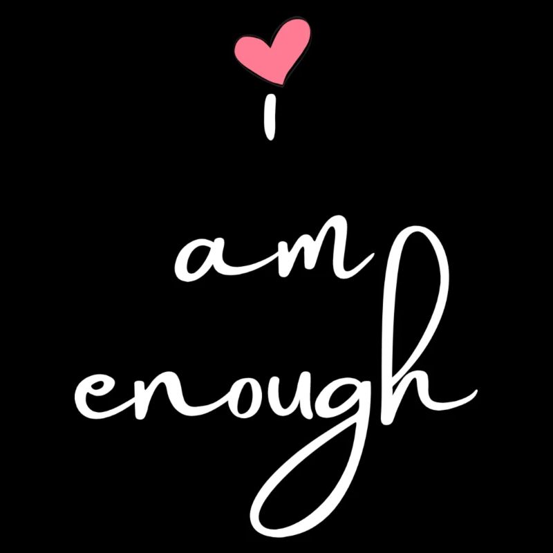 I am enough - weiß