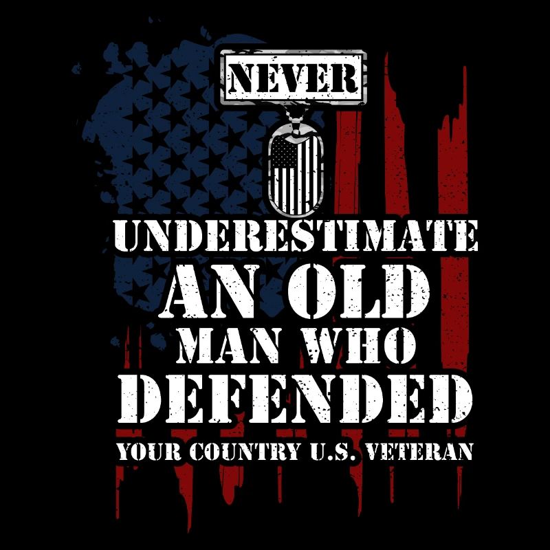 Never Underestimate An Old Man W...