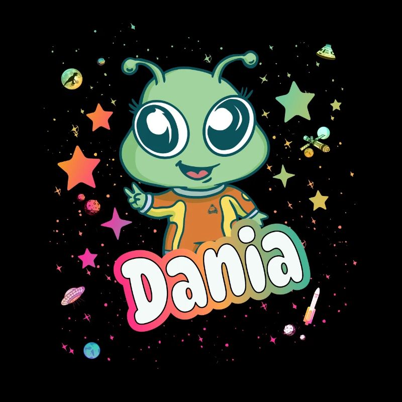 DANIA - Schöner Mädchen Name mit süßem Alien