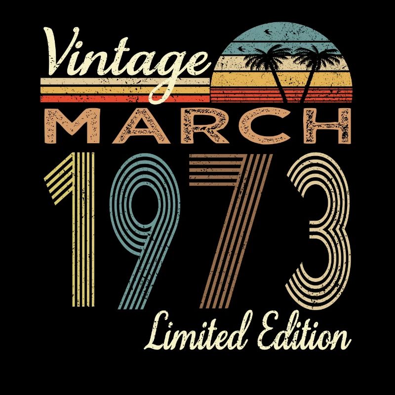 Millésime Mars 1973 Edition Limitée 50e anniversaire